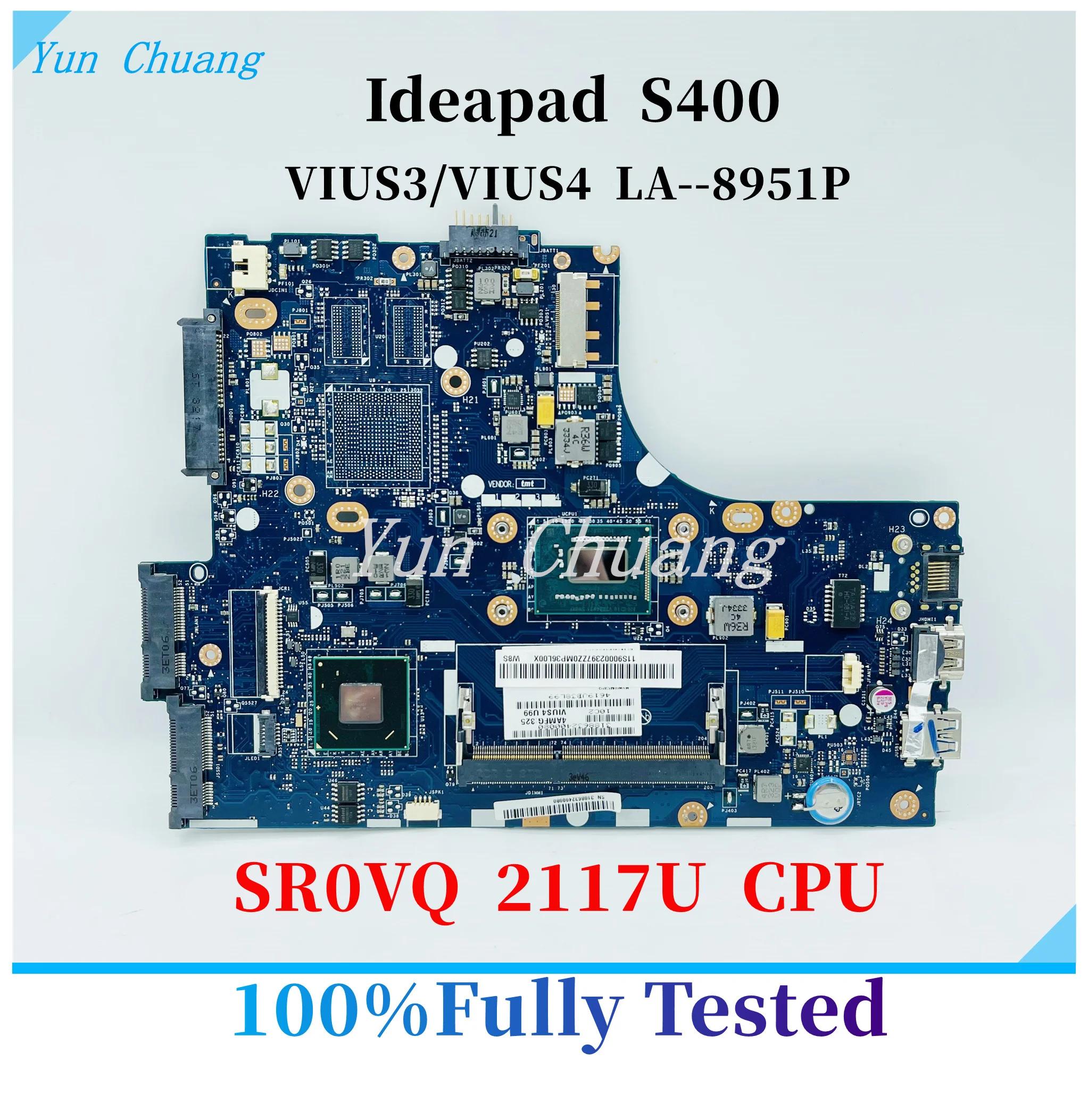 VIUS3 VIUS4 LA-8951P    Ideapad S400 Ʈ   SR0VQ 2117U CPU DDR3   100% ׽Ʈ ۾
